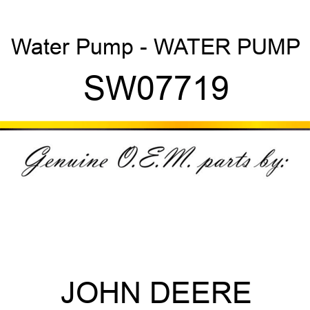 Water Pump - WATER PUMP SW07719