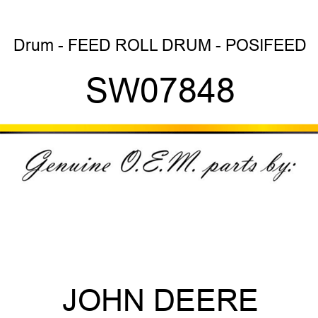 Drum - FEED ROLL DRUM - POSIFEED SW07848