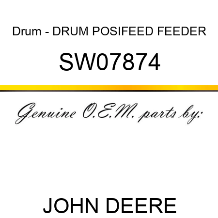 Drum - DRUM, POSIFEED FEEDER SW07874