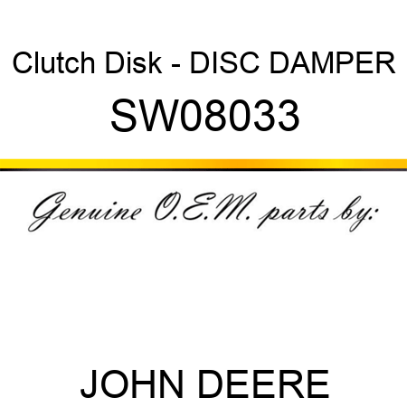 Clutch Disk - DISC, DAMPER SW08033