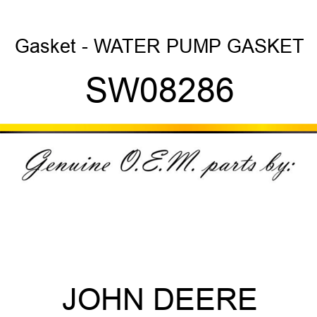 Gasket - WATER PUMP GASKET SW08286