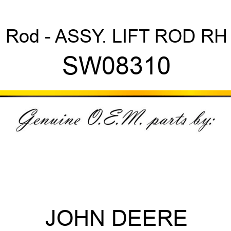 Rod - ASSY., LIFT ROD RH SW08310