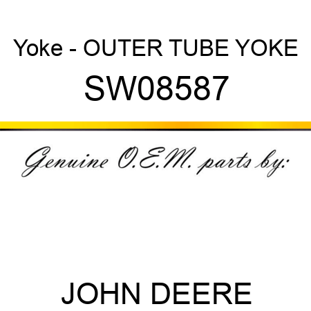 Yoke - OUTER TUBE YOKE SW08587
