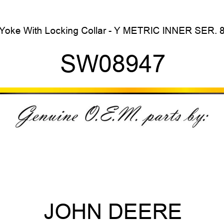 Yoke With Locking Collar - Y METRIC INNER SER. 8 SW08947