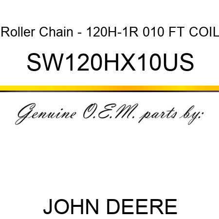 Roller Chain - 120H-1R 010 FT COIL SW120HX10US