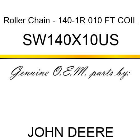 Roller Chain - 140-1R 010 FT COIL SW140X10US