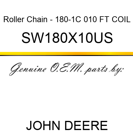 Roller Chain - 180-1C 010 FT COIL SW180X10US