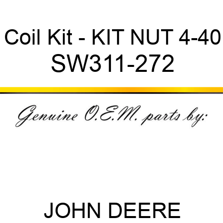 Coil Kit - KIT, NUT 4-40 SW311-272
