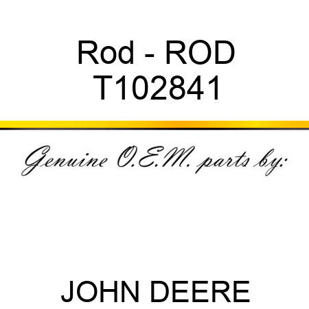 Rod - ROD T102841