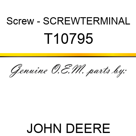 Screw - SCREW,TERMINAL T10795
