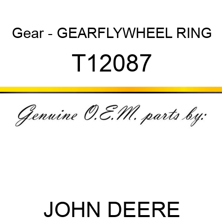 Gear - GEAR,FLYWHEEL RING T12087