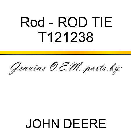 Rod - ROD, TIE T121238