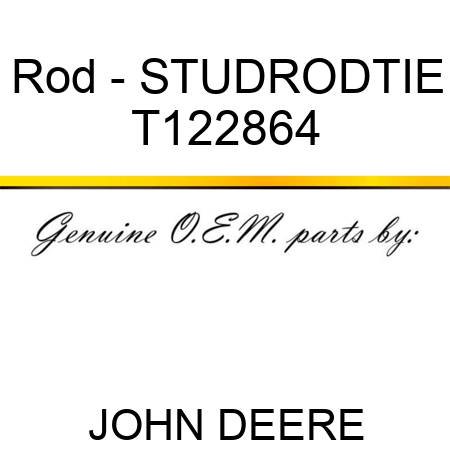 Rod - STUD,ROD,TIE T122864