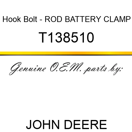 Hook Bolt - ROD, BATTERY CLAMP T138510
