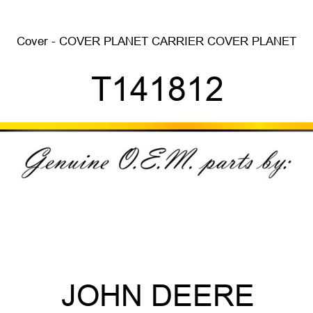 Cover - COVER, PLANET CARRIER COVER, PLANET T141812