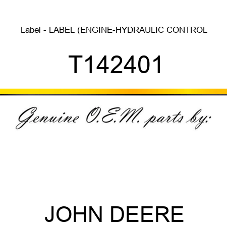 Label - LABEL (ENGINE-HYDRAULIC CONTROL, T142401