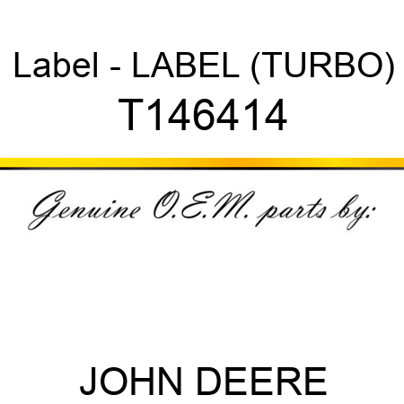 Label - LABEL (TURBO) T146414
