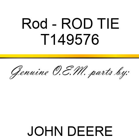 Rod - ROD, TIE T149576