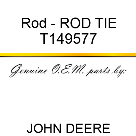 Rod - ROD, TIE T149577