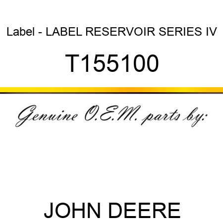 Label - LABEL, RESERVOIR SERIES IV T155100