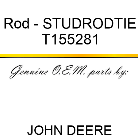 Rod - STUD,ROD,TIE T155281