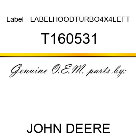 Label - LABEL,HOOD,TURBO4X4,LEFT T160531