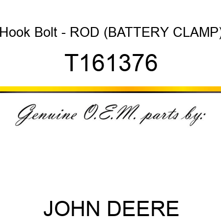 Hook Bolt - ROD (BATTERY CLAMP) T161376