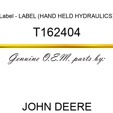 Label - LABEL (HAND HELD HYDRAULICS) T162404