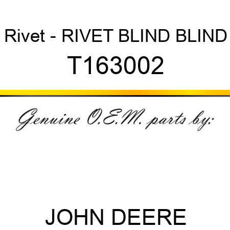 Rivet - RIVET, BLIND BLIND T163002
