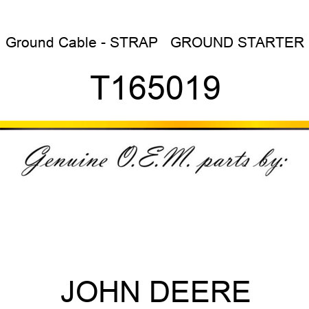 Ground Cable - STRAP   ,GROUND STARTER T165019
