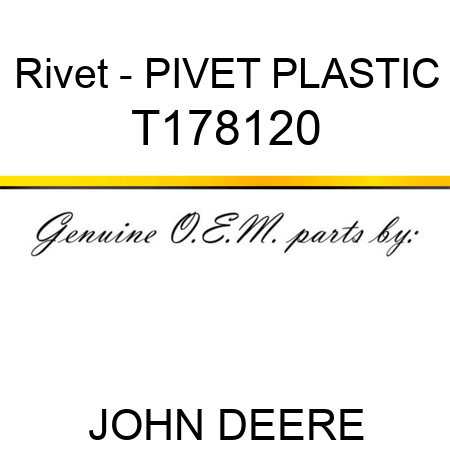 Rivet - PIVET, PLASTIC T178120