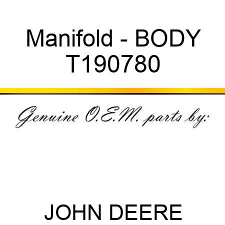 Manifold - BODY T190780