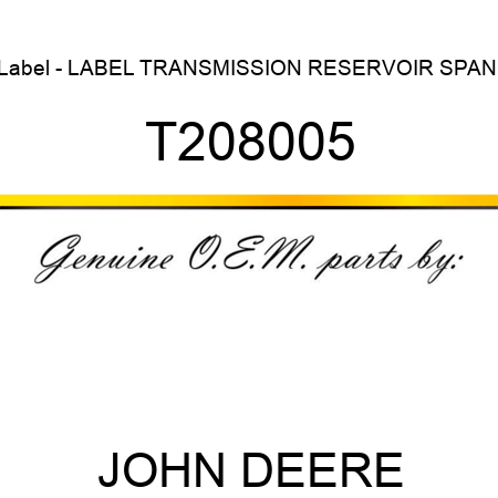 Label - LABEL, TRANSMISSION RESERVOIR SPANI T208005