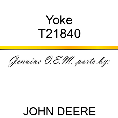 Yoke T21840