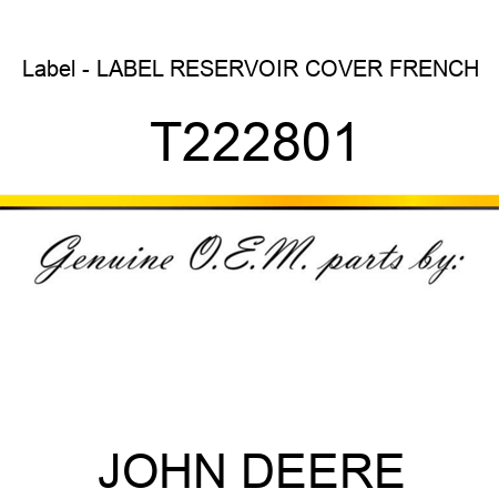Label - LABEL, RESERVOIR COVER, FRENCH T222801