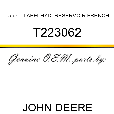 Label - LABEL,HYD. RESERVOIR, FRENCH T223062