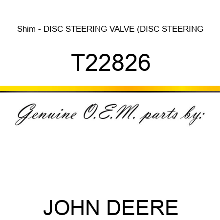 Shim - DISC, STEERING VALVE (DISC STEERING T22826