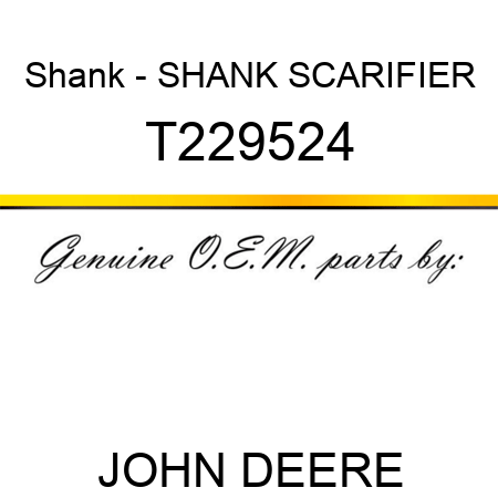 Shank - SHANK, SCARIFIER T229524