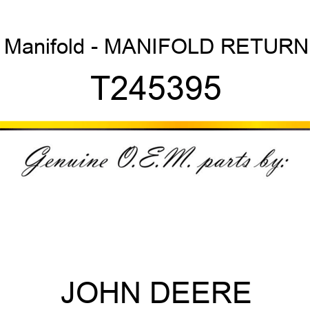 Manifold - MANIFOLD, RETURN T245395