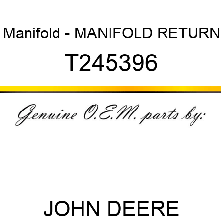 Manifold - MANIFOLD, RETURN T245396