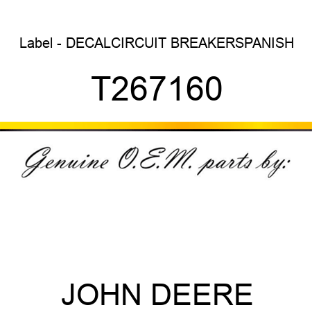Label - DECAL,CIRCUIT BREAKER,SPANISH T267160