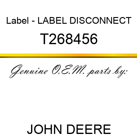 Label - LABEL, DISCONNECT T268456