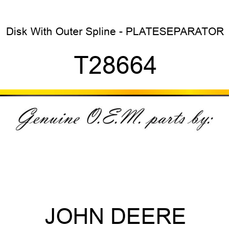 Disk With Outer Spline - PLATE,SEPARATOR T28664