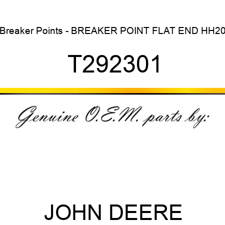 Breaker Points - BREAKER POINT, FLAT END HH20 T292301