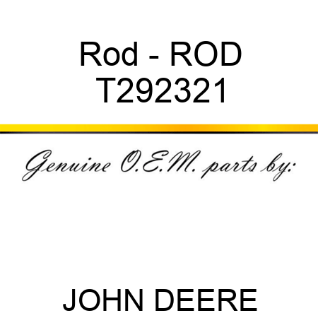 Rod - ROD T292321