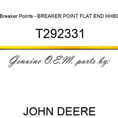 Breaker Points - BREAKER POINT, FLAT END HH80 T292331