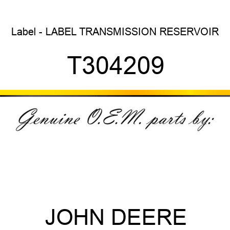 Label - LABEL, TRANSMISSION RESERVOIR T304209