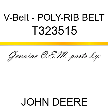 V-Belt - POLY-RIB BELT T323515