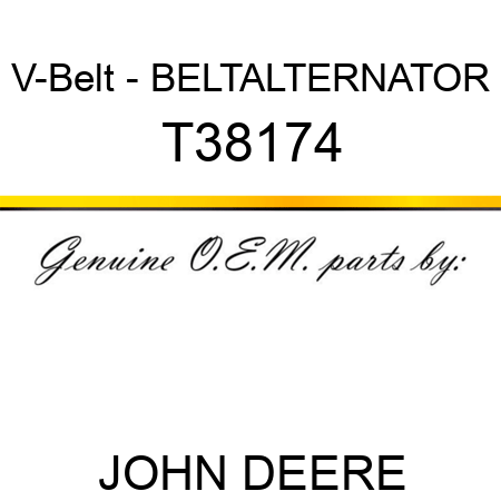 V-Belt - BELT,ALTERNATOR T38174