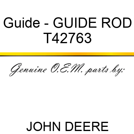 Guide - GUIDE, ROD T42763